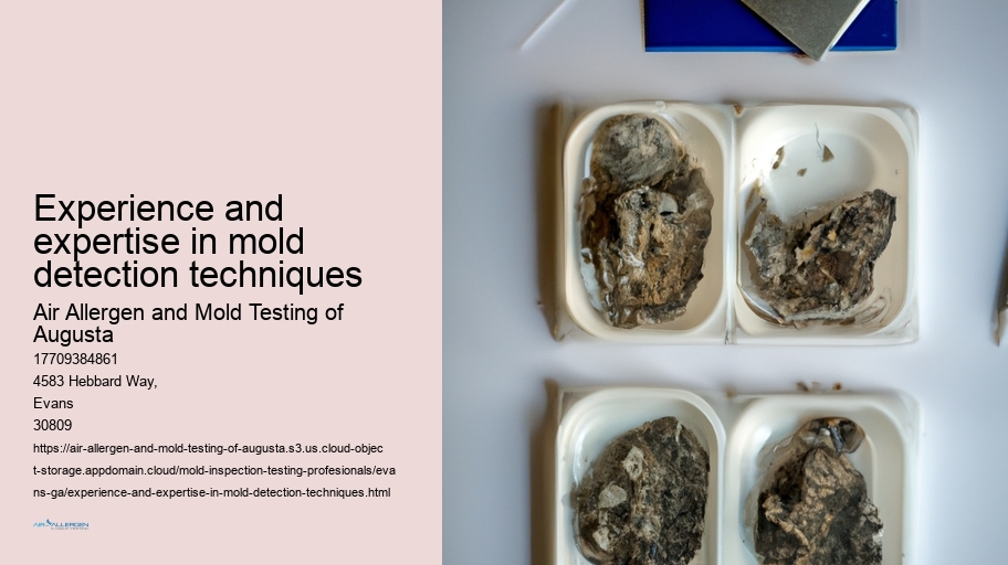 Experience and expertise in mold detection techniques